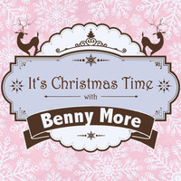 Benny Moré - It's Christmas Time with Benny Morè