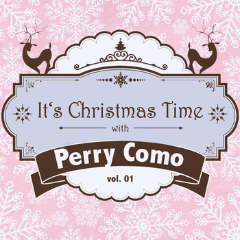 Perry Como - It's Christmas Time with Perry Como, Vol. 01