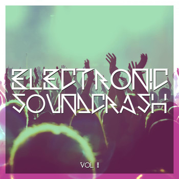 Various Artists - Electronic Soundcrash, Vol. 2