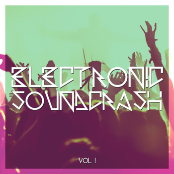 Various Artists - Electronic Soundcrash, Vol. 1