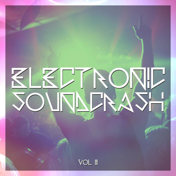 Various Artists - Electronic Soundcrash, Vol. 3