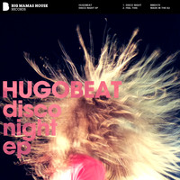 Hugobeat - Disco Night EP