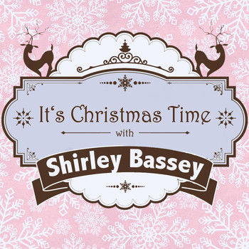 Shirley Bassey - It's Christmas Time with Shirley Bassey