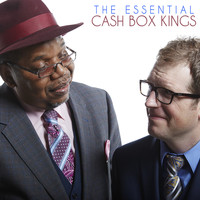 The Cash Box Kings - The Essential Cash Box Kings