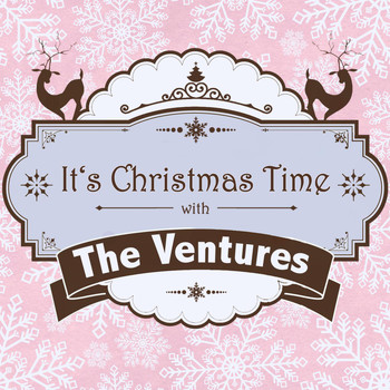 The Ventures - It's Christmas Time with the Ventures