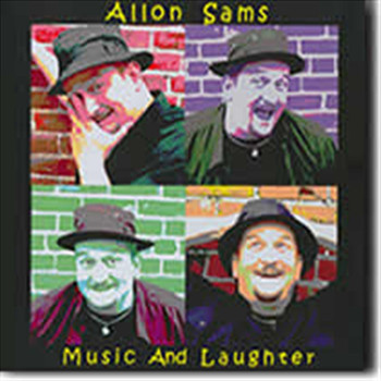 Allon Sams - Music and Laughter