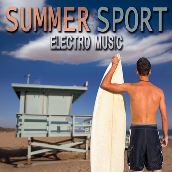Various Artists - Summer Sport Electro Music