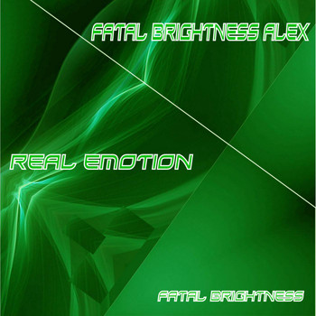 Fatal Brightness Alex - Real Emotion