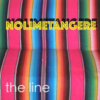 Nolimetangere - The Line (Explicit)
