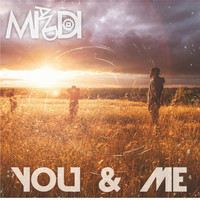 MI & DI - You and Me
