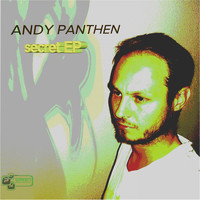 Andy Panthen - Secret - EP
