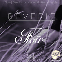 Rêverie - Flow