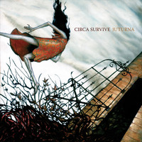 Circa Survive - Juturna: Deluxe 10 Year Anniversary Edition (Explicit)