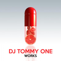 Dj Tommy One - DJ Tommy One Works