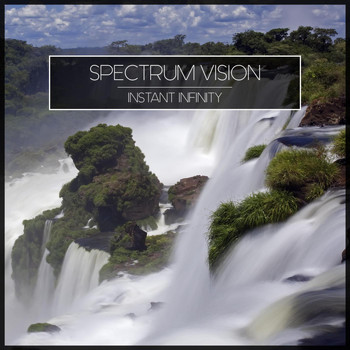 Spectrum Vision - Instant Infinity