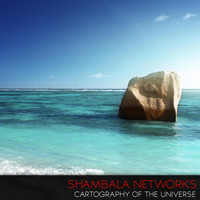 Shambala Networks - Cartography of the Universe