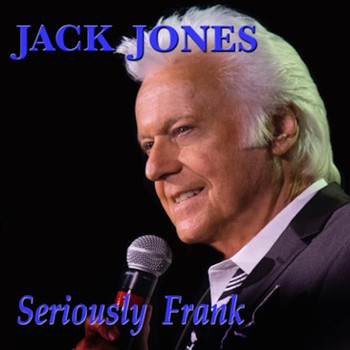 Jack Jones - Seriously Frank