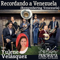 Panorama Jazz Band - Recordando a Venezuela (feat. Yulene Velásquez)