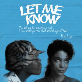 Rob Love - Let Me Know (Explicit)