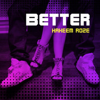 Hakeem Roze - Better