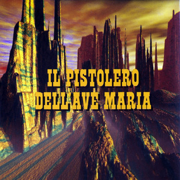 Roberto Pregadio - Il pistolero dell'Ave Maria (Original Motion Picture Soundtrack)