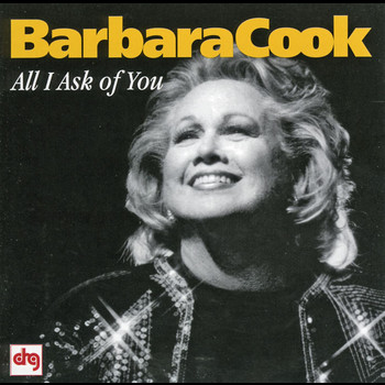 Barbara Cook - All I Ask Of You