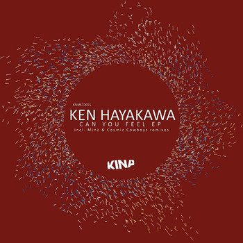 Ken Hayakawa - Can You Feel EP