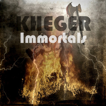 Kheger - Immortals
