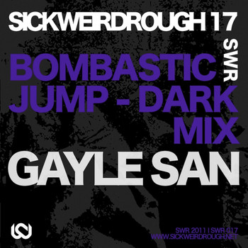Gayle San - Bombastic Jump - Dark Mix