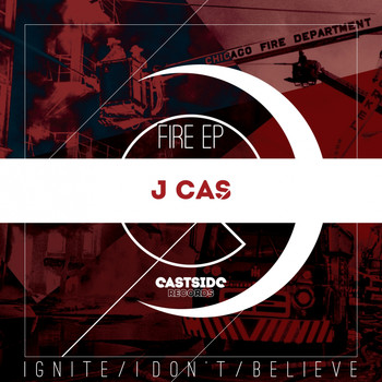 J Cas - Fire Ep