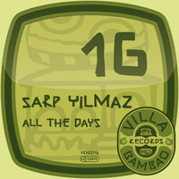 Sarp Yilmaz - All The Days