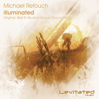 Michael Retouch - Illuminated