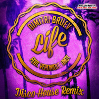 Dimitri Bruev Feat. Veronique Andy - Life (Disco House Remix)