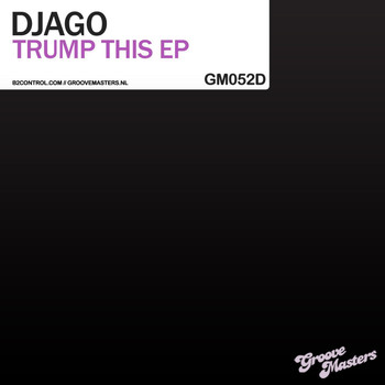 Djago - Trump This