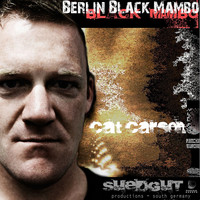 Cat Carson - Berlin Black Mambo