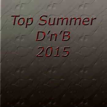 Various Artists - Top Summer D'n'B 2015