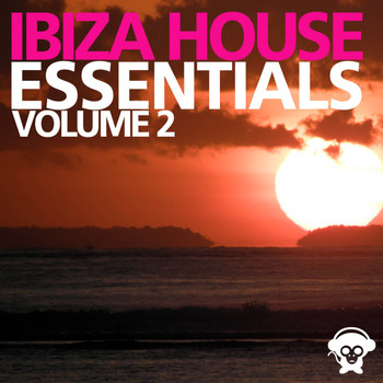 Various Artists - Ibiza House Essentials Volume 2 (Explicit)