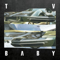 TV Baby - Half a Chance / Come Back (Explicit)
