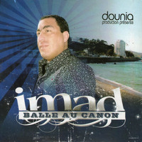 Cheb Imad - Balle au canon