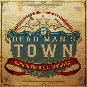 Various - Dead Man's Town: Born in the U.S.A. Revisited