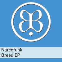 Narcofunk - Breed EP