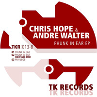 Chris Hope & Andre Walter - Phunk In Ear EP