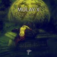 Molay X - Dark Vision EP