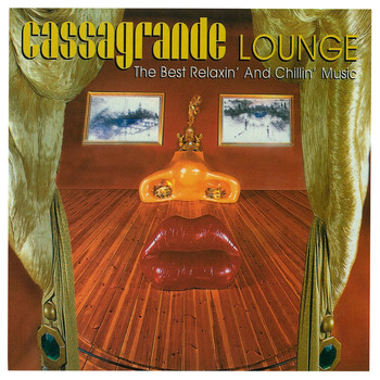 Various Artists - Cassagrande Lounge