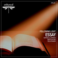 Following Light - Essay