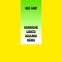 Hot Chip - Huarache Lights