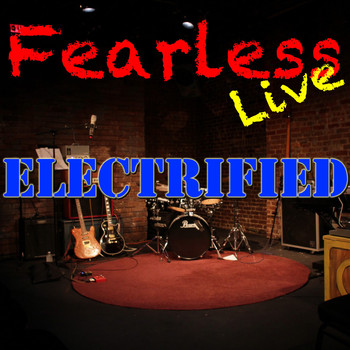 Various Artists - Fearless Live: Electrified