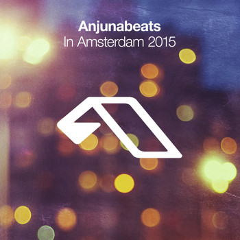 Various Artists - Anjunabeats In Amsterdam 2015
