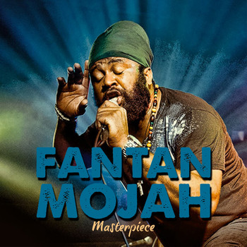 Fantan Mojah - Fantan Mojah Masterpiece