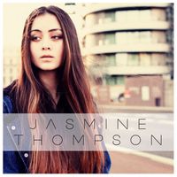 Jasmine Thompson - Like I'm Gonna Lose You